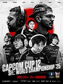 Eスポーツチーム「REJECT」STREET FIGHTER部門、『CAPCOM CUP 12』＆『SFL： World Championship 2025』開幕まであと3日。世界王者を懸けた決戦へ