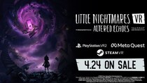 『リトルナイトメア』シリーズ初のVRゲーム『リトルナイトメア VR Altered Echoes』2026年4月24日(金)発売！