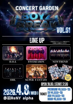 【DANCE & VOCAL GROUPが集結】 「CONCERT GARDEN BOYZ BREAK vol.1」4月8日 赤羽ReNY Alphaで初開催 Photoismコラボフレームを全国に展開
