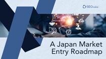 東京SEOメーカーAIO戦略室が【英語資料／A Japan Market Entry Roadmap】をEnglish Speaker向けに公開