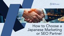 東京SEOメーカーAIO戦略室が【英語資料／How to Choose a Japanese Marketing or SEO Partner】をEnglish Speaker向けに公開