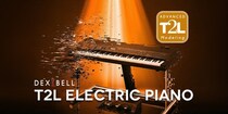 Dexibellブランドの独自技術”T2L”のソフト音源第2弾「T2L Electric Piano」3／24発売、3／31まで31%OFF 19,800円