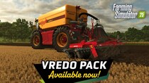 『ファーミングシミュレーター 25』コンテンツ拡張パック「VREDO Pack」が配信！