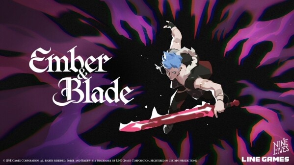 LINE Games、『Ember and Blade』デモ最終版を公開！ 年内のアーリーアクセスを目標に戦闘、バランスなど全般的に完成度を向上
