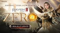 究極のMMORPG『レイヴン2（RAVEN2）』1周年記念大規模アップデートに先駆けて特化ワールド「ZERO」の事前登録イベントを開始！