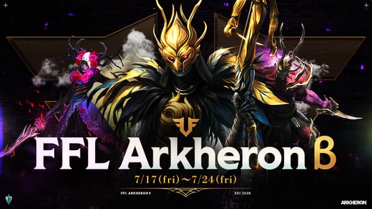 【DRIMAGE JAPAN プレスリリース】『アーケロン』FENNELとの強力タッグでCBTを熱狂の渦へ!「FFL Arkheronβ」&賞金付き大会「First Ascent」開催決定!