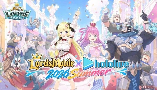 【ロードモバイル】大人気VTuberグループ「ホロライブ」の「角巻わため」「姫森ルーナ」とのファン参加型イベントを2026年7月31日（金）より開催！