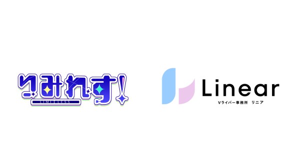 ライバー事務所「Linear」×「りみれす!」が共同で異例の大型プロモーションイベントを開催!