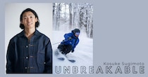 モーグル選手のリアル。杉本幸祐「UNBREAKABLE」　EPISODE.000