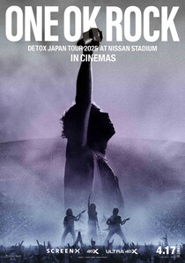 熱狂のライブを映画化 『ONE OK ROCK DETOX JAPAN TOUR 2025 AT NISSAN STADIUM IN CINEMAS』 劇場公開決定