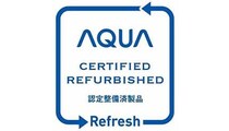 家計にも環境にもやさしい選択、「AQUA認定整備済製品」オンライン販売スタート