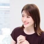 宮澤エマ　「私からの愛を相手に感じてもらえているのかを気にすること」理想のパートナーシップを語る