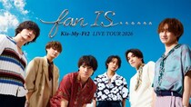 Kis-My-Ft2＆U-NEXT大型プロジェクト「キスマイ×NEXT」始動 “デビュー15周年”アニバーサリー公演独占生配信・最新ライブ＆歴代MV配信・冠番組制作決定
