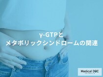 γ-GTPが高いのはお酒のせい？ “メタボリックシンドローム”や“糖尿病”との関係を医師が解説