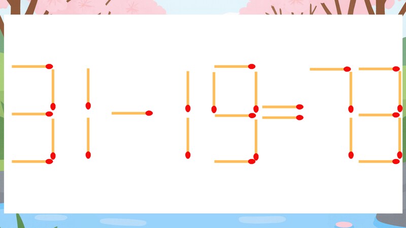 【マッチ棒クイズ】1本だけ動かして正しい式に：31-19=73？の画像