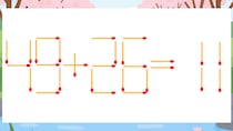 【マッチ棒クイズ】1本だけ動かして正しい式に：49+26=11？