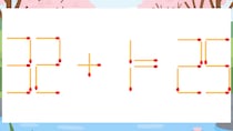 【マッチ棒クイズ】1本だけ動かして正しい式に：32+1=25？