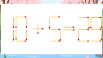 【マッチ棒クイズ】1本だけ動かして正しい式に：10+5=29？