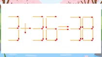 【マッチ棒クイズ】1本だけ動かして正しい式に：3+36=38？