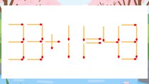 【マッチ棒クイズ】1本だけ動かして正しい式に：33+11=43？