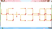 【マッチ棒クイズ】1本だけ動かして正しい式に：45+23=86？