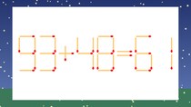 【マッチ棒クイズ】1本だけ動かして正しい式に：93+48=61？