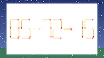 【マッチ棒クイズ】1本だけ動かして正しい式に：85-72=15？