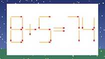 【マッチ棒クイズ】1本だけ動かして正しい式に：8+5=74？