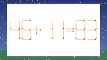【マッチ棒クイズ】1本だけ動かして正しい式に：46+11=83？