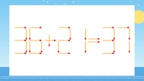 【マッチ棒クイズ】1本だけ動かして正しい式に：36+21=37？