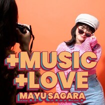 相良茉優、REAL AKIBA RECORDZ加入後初シングル「＋MUSIC, ＋LOVE!!」配信開始！高揚感あふれるポジティブチューンに