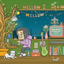 GeG、約4年半振りのプレイリストアルバム！！「Mellow Mellow ~GeG's Playlist vol.2~」新年1月3日にリリース！変態紳士クラブや唾奇などの新曲を含んだ全10曲入り！！！