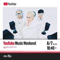 m-flo、「YouTube Music Weekend:MUSIC AWARDS JAPAN 2026 Edition」にて、m-flo 25th ANNIVERSARY LIVE SUPERLIMINALよりライブ映像を3曲プレミア公開！