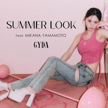 山本望叶がGYDAの最新サマースタイルを着こなす！全7ルックのWEBカタログ公開