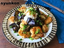 ボリューム満点！「鶏むね肉となすのおろしだれ」の作り方【テレビ紹介レシピ】