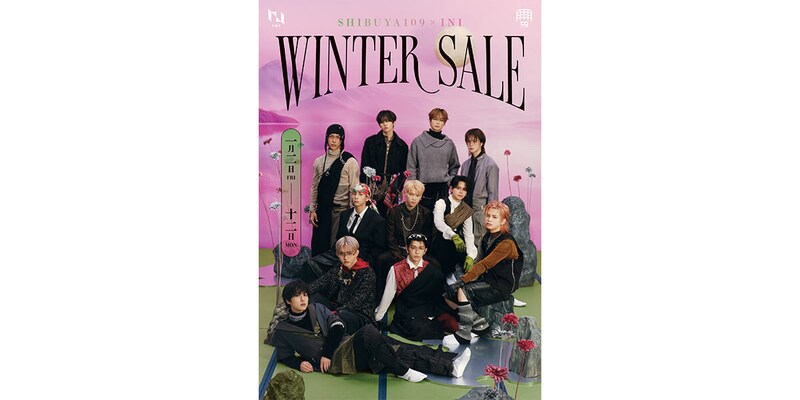 INIと一緒に新年スタート♡SHIBUYA109の冬セールがアツすぎる！