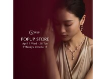 【大阪府大阪市】阪急うめだ本店で3つのパールブランド「WSP」「Pearl for Life」「MARLENA」がPOPUP！