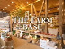 【千葉県香取市】農園リゾート「THE FARM」が新たな食の拠点「THE FARM BASE」をオープン！